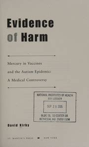 Evidence of Harm Mercury in Vaccines and the Autism Epidemic A Medical Controversy PDF