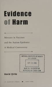 Evidence of Harm Mercury in Vaccines and the Autism Epidemic A Medical Controversy PDF