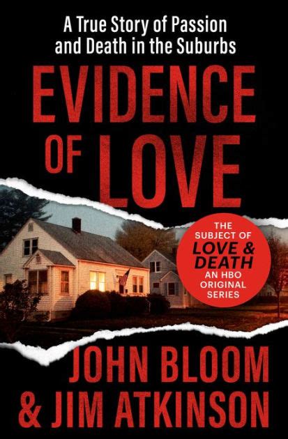 Evidence of Love A True Story of Passion and Death in the Suburbs PDF