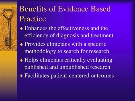 Evidence-Based Benefits: