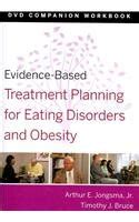 Evidence-Based Treatment Planning for Eating Disorders and Obesity DVD Workbook Study Package Doc