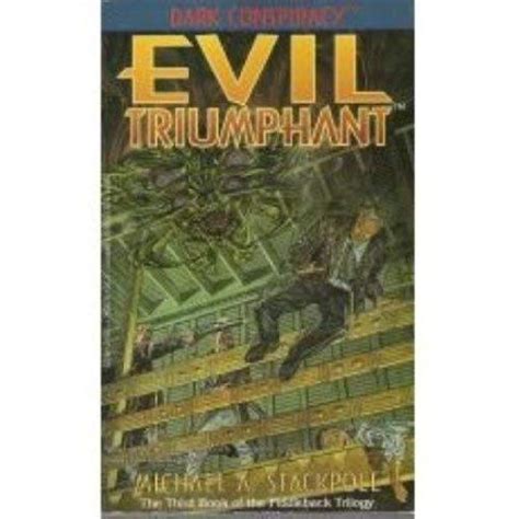 Evil Triumphant Fiddleback Trilogy PDF