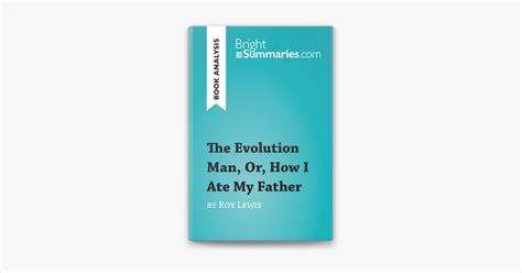 Evolution Man Or How I Ate My Father Reader