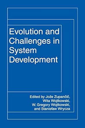 Evolution and Challenges in Systems Development 1st Edition PDF