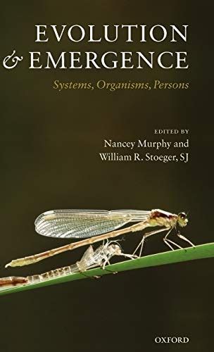Evolution and Emergence: Systems, Organisms, Persons Kindle Editon