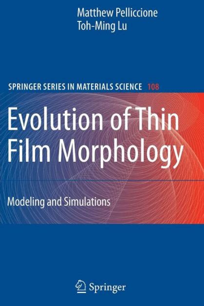 Evolution of Thin Film Morphology Modeling and Simulations 1st Edition Epub