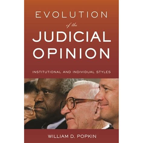 Evolution of the Judicial Opinion Institutional and Individual Styles Doc