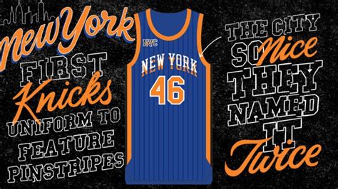 Evolution of the New York Knicks Uniforms: A Trip Through Time