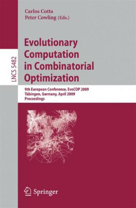Evolutionary Computation in Combinatorial Optimization 10th European Conference, EvoCOP 2010, Istanb Epub