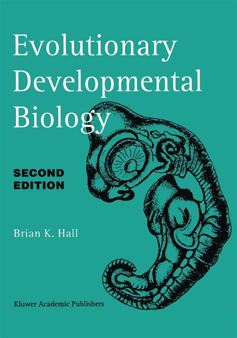 Evolutionary Developmental Biology 2nd Edition Doc