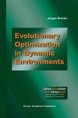 Evolutionary Optimization in Dynamic Environments 1st Edition Kindle Editon