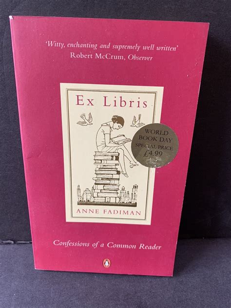 Ex Libris Confessions of a Common Reader Kindle Editon