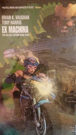 Ex Machina Book 4 Deluxe Edition Reader