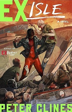 Ex-Isle A Novel Ex-Heroes PDF