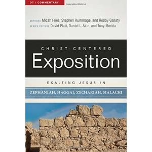 Exalting Jesus in Zephaniah Haggai Zechariah and Malachi Christ-Centered Exposition Commentary Reader