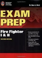 Exam Prep: Fire Fighter I and II, Second Edition Reader