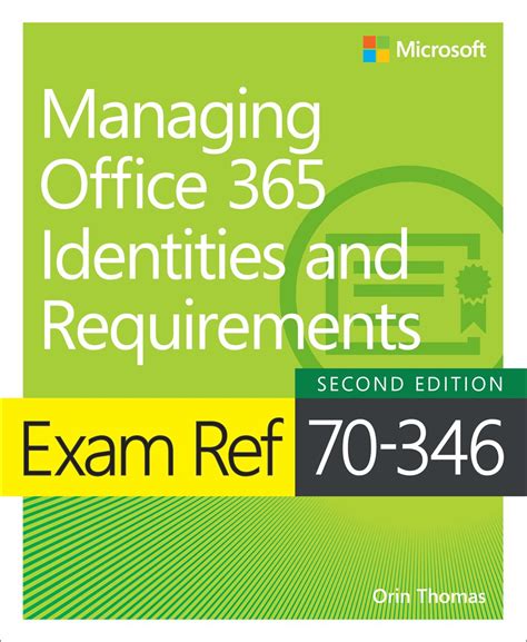 Exam Ref 70-346 Managing Office 365 Identities and Requirements 2nd Edition Doc