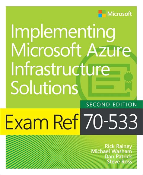Exam Ref 70-533 Implementing Microsoft Azure Infrastructure Solutions 2nd Edition Epub