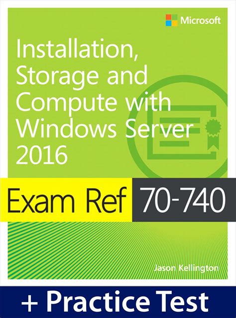 Exam Ref 70-740 Installation Storage and Compute with Windows Server 2016 Reader