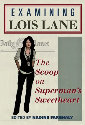 Examining Lois Lane The Scoop Kindle Editon