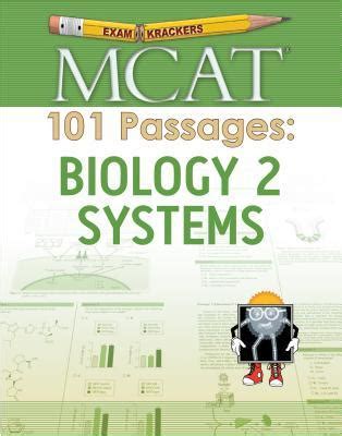 Examkrackers MCAT 101 Passages Biology 2 Systems Reader