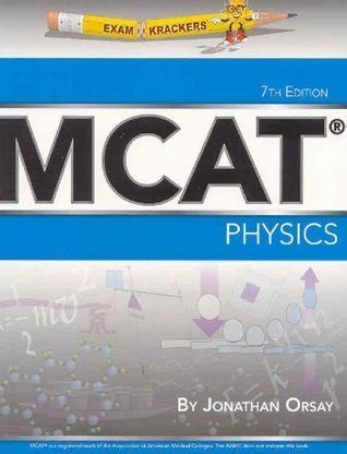 Examkrackers MCAT Physics 7th edition by Orsay Jonathan 2007 Paperback Epub