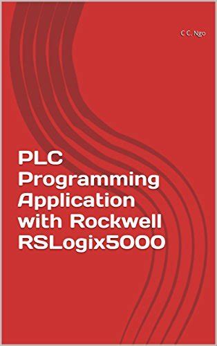 Example of PLC Programming Application with Rockwell RSLogix 5000 Doc