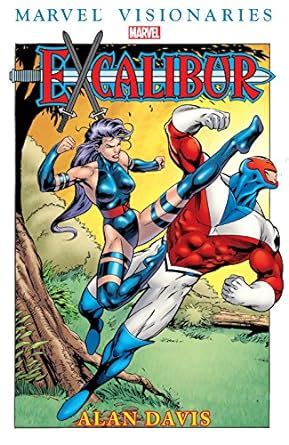 Excalibur Visionaries Alan Davis Vol 2 Excalibur 1988-1998 PDF