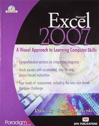 Excel 2007 a Visual Approach to Learning Computer Skills Kindle Editon