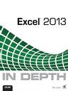 Excel 2013 In Depth Reader