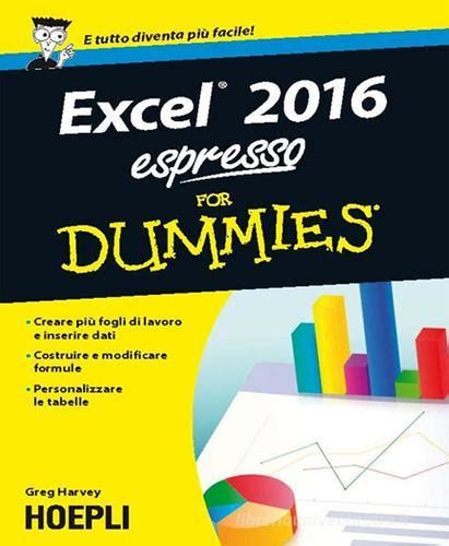 Excel 2016 espresso For Dummies Italian Edition Kindle Editon
