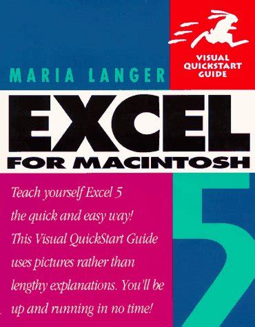 Excel 5 For Macintosh Visual Quickstart Guide For Macintosh Kindle Editon