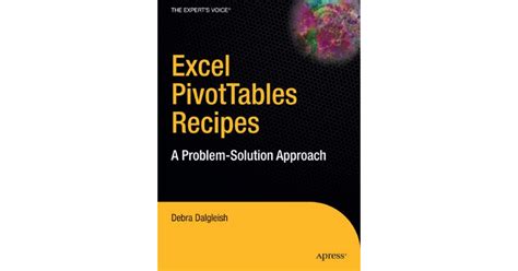 Excel Pivot Tables Recipe Book A Problem-Solution Approach 1st Edition PDF