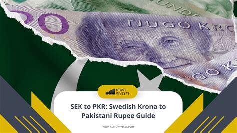 Exchanging Swedish Krona for Pakistani Rupees: A Comprehensive Guide