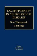 Excitotoxicity in Neurological Diseases New Therapeutic Challenge 1st Edition Kindle Editon