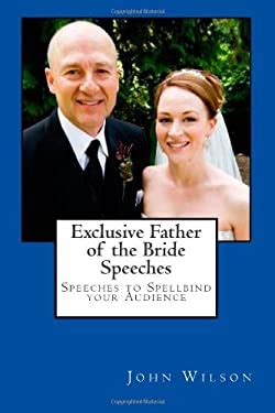 Exclusive Father of the Bride Speeches Doc