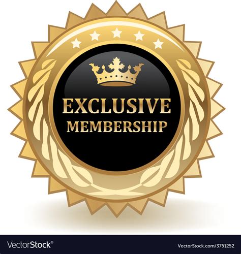 Exclusive Membership: