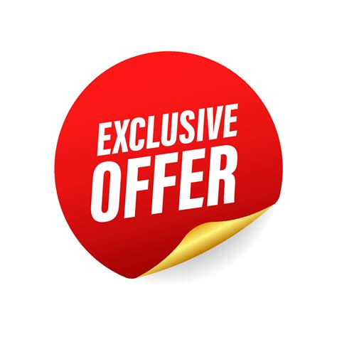 Exclusive Promotions: