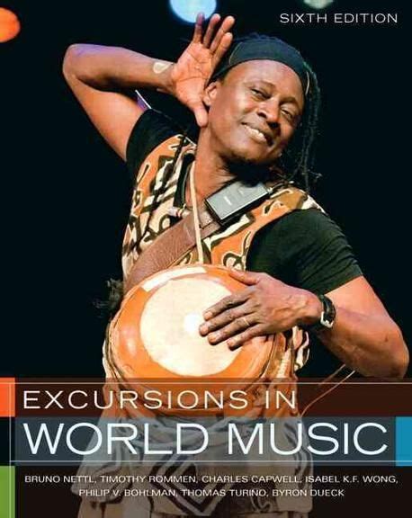 Excursions in World Music & Access Card Pkg 6th Edit Kindle Editon