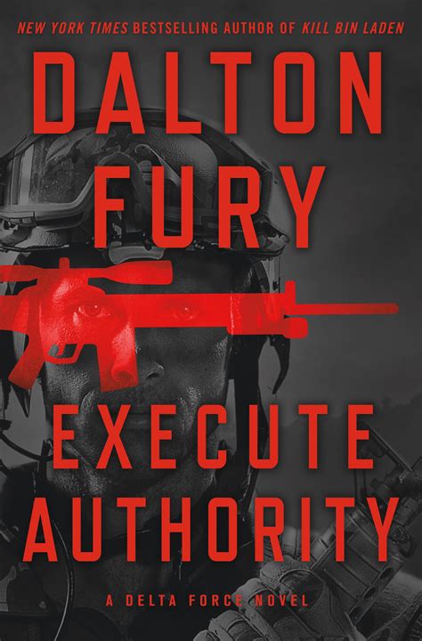 Execute Authority A Delta Force Novel Doc
