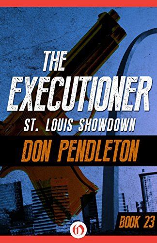 Executioner 23 ST Louis Showdown Kindle Editon