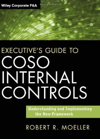 Executive.s.Guide.to.COSO.Internal.Controls.Understanding.and.Implementing.the.New.Framework Ebook Kindle Editon