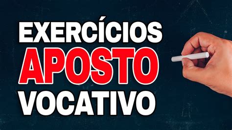 Exercícios de Aposto