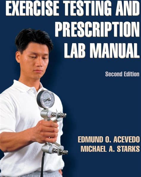 Exercise Testing and Prescription Lab Manual-2nd Edition Ebook Doc