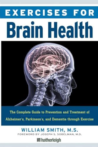 Exercises for Brain Health: The Complete Guide to Prevention and Treatment of Alzheimer& Reader