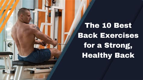 Exercises for a Strong and Healthy Back