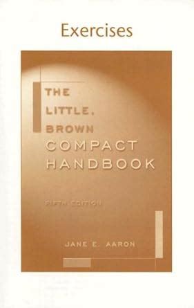 Exercises to Accompany The Little, Brown Compact Handbook Doc