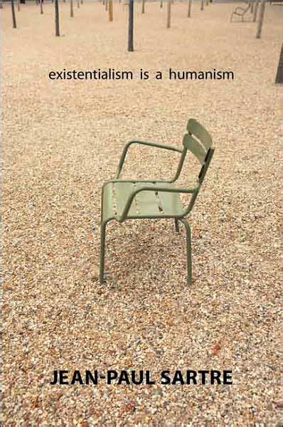 Existentialism Is a Humanism PDF