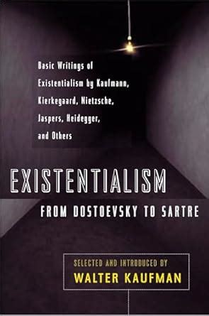 Existentialism from Dostoevsky to Sartre Revised and Expanded Edition PDF