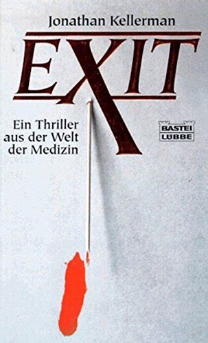 Exit Ein Thriller aus der Welt der Medizin Kindle Editon